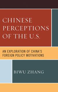 Bokomslag för "Chinese Perceptions of the U.S."