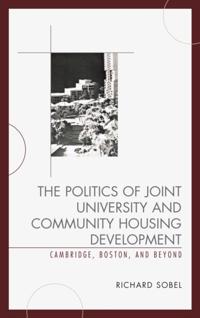 Politics of Joint University and Community Housing Development