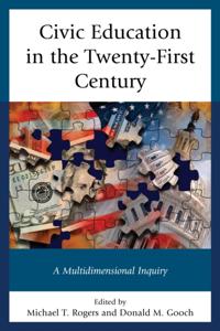 Civic Education in the Twenty-First Century