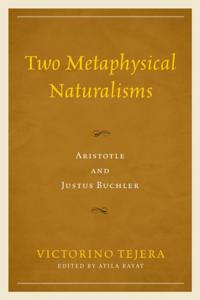 Two Metaphysical Naturalisms