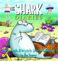 The Shark Diaries: The Seventh Sherman's Lagoon Collection