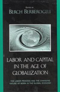 Bokomslag for "Labor and Capital in the Age of Globalization"