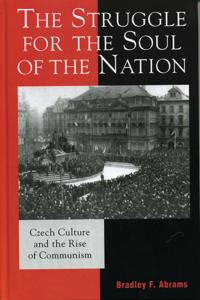 Bokomslag för "The Struggle for the Soul of the Nation"
