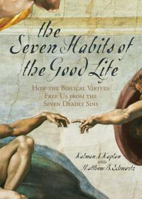 The Seven Habits of the Good Life