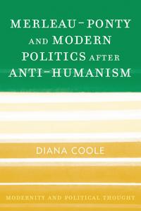 Kirjan kansi "Merleau-Ponty and Modern Politics After Anti-Humanism"