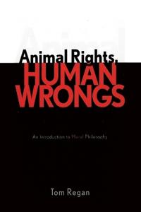 Bokomslag for "Animal Rights, Human Wrongs"