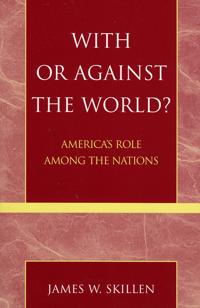 With or Against the World?