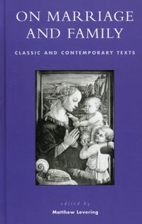 On Marriage and Family