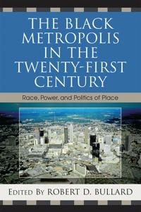 Bokomslag för "The Black Metropolis in the Twenty-First Century"