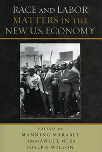 Bokomslag för "Race and Labor Matters in the New U.S. Economy"