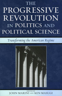 The Progressive Revolution in Politics and Political Science