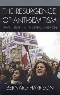 The Resurgence of Anti-Semitism