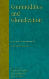 Commodities and Globalization