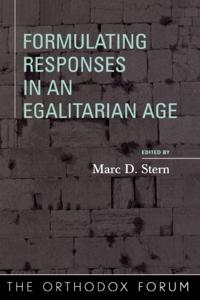 Formulating Responses in an Egalitarian Age