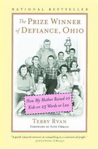 The Prize Winner of Defiance, Ohio
