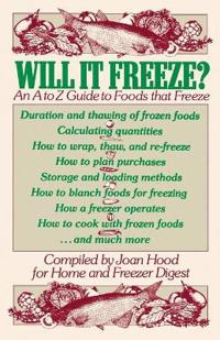 Will It Freeze? An A to Z Guide to Foods That Freeze
