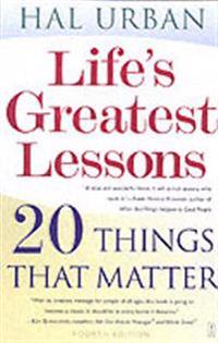 Life's Greatest Lessons