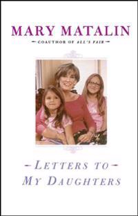 Letters to My Daughters