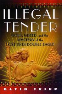 Illegal Tender