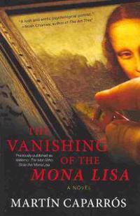 The Vanishing of the Mona Lisa