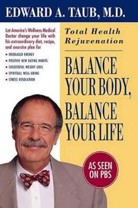 Balance Your Body, Balance Your Life