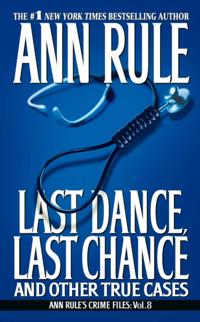 Ann Rule''s Crime Files