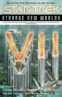 Strange New Worlds VII