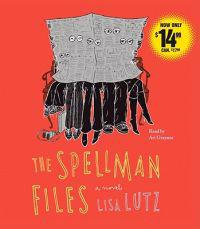 SPELLMAN FILES              5D