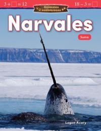 Animales asombrosos: Narvales