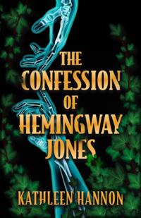 Confession of Hemingway Jones