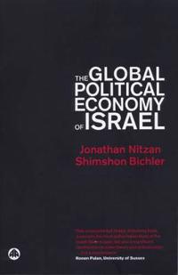The Global Political Economy of Israel