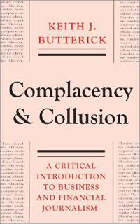 Complacency and Collusion