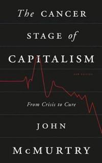 Bokomslag för "The Cancer Stage of Capitalism"