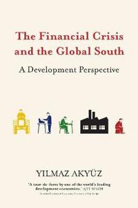 Bokomslag för "The Financial Crisis and the Global South"