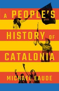 Bokomslag for "A People's History of Catalonia"