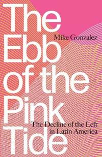 Bokomslag for "The Ebb of the Pink Tide"