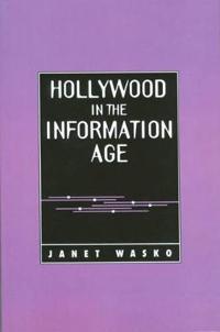Bokomslag for "Hollywood in the Information Age"