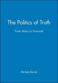 The Politics of Truth