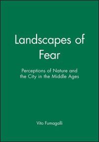 Landscapes of Fear