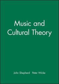 Music and Cultural Theory