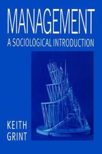 Management - a sociological introduction