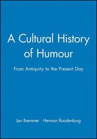 A Cultural History of Humour
