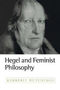 Bokomslag for "Hegel and Feminist Philosophy"