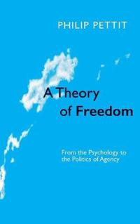 Bokomslag for "A Theory of Freedom"