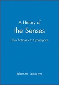 A History of the Senses