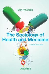 Bokomslag för "The Sociology of Health and Medicine"