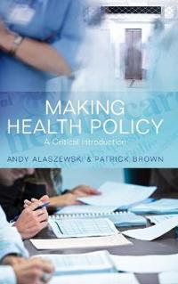 Making Health Policy