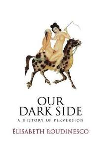 Our Dark Side