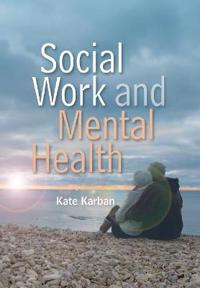 Bokomslag för "Social Work and Mental Health"