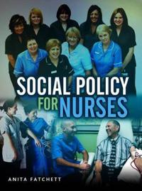 Bokomslag for "Social Policy for Nurses"